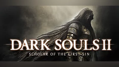 DARK SOULS  II: Scholar of the First Sin (Steam key)