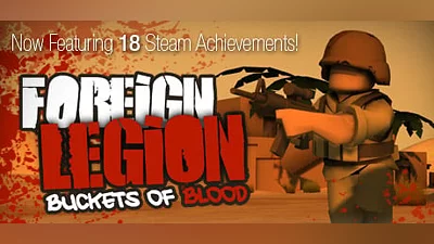 Foreign Legion: Buckets of Blood (Steam key)