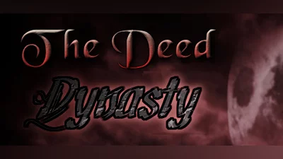 The Deed: Dynasty (Steam key)