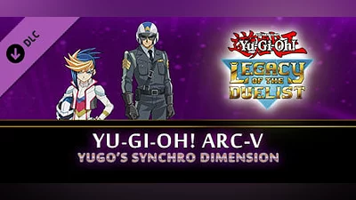 Yu-Gi-Oh! ARC-V: Yugo’s Synchro Dimension (Steam key)