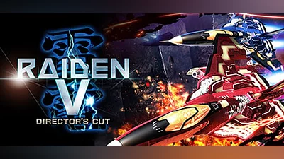 Raiden V: Director&#039;s Cut | 雷電 V Director&#039;s Cut | 雷電V:導演剪輯版 (Steam key)