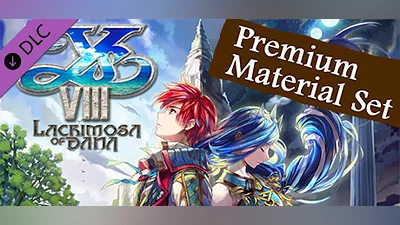 Ys VIII: Lacrimosa of DANA - Premium Material Set / プレミアム素材セット (Steam key)