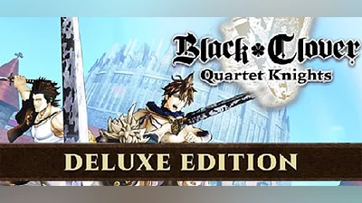 BLACK CLOVER: QUARTET KNIGHTS Deluxe Edition (Steam key)