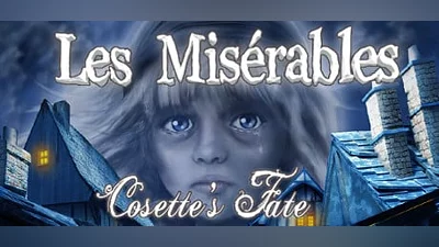 Les Misérables: Cosette&#039;s Fate (Steam key)