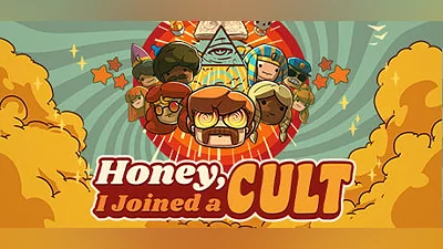 Honey, I Joined a Cult (Steam key)