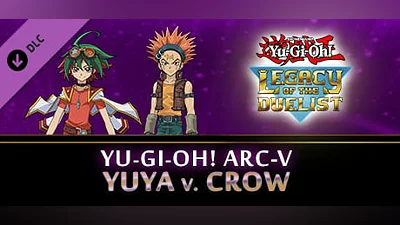 Yu-Gi-Oh! ARC-V: Yuya vs Crow (Steam key)