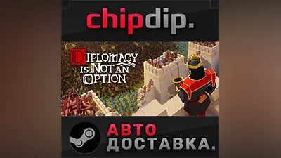 Diplomacy is Not an Option STEAM АВТО RU/UA/KZ/СНГ