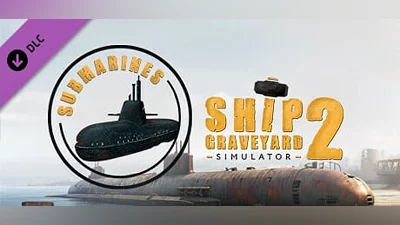 Ship Graveyard Simulator 2 - Submarines DLC (Steam key)