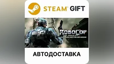 RoboCop Rogue City - Unfinished Business Steam Ру и др