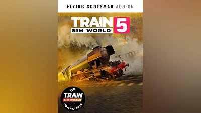 Train Sim World 5: Standard Edition - Train Sim World 5: LNER Class A3 60103 Flying Scotsman Steam Loco Add-On