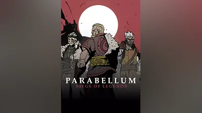Parabellum: Siege Of Legends