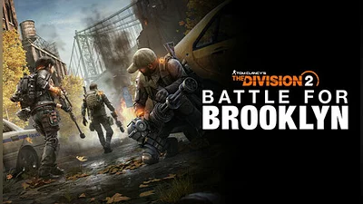 Tom Clancy's The Division 2  Battle for Brooklyn DLC