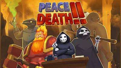 Peace, Death! 2