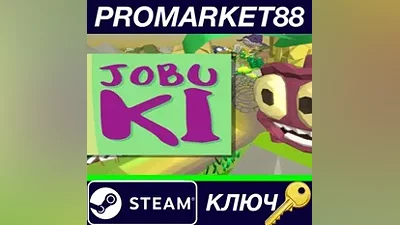 JOBU-KI Steam КЛЮЧ GLOBAL
