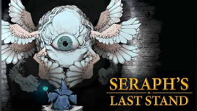 Seraph's Last Stand