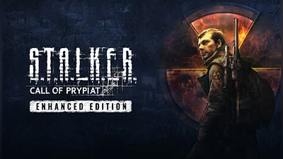 S.T.A.L.K.E.R.: Call of Prypiat - Enhanced Edition