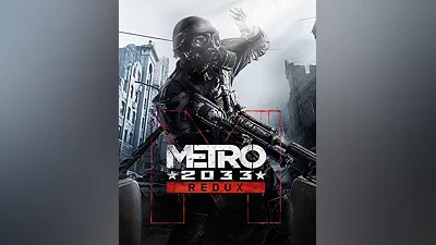 Metro 2033 Redux (Россия, Украина и СНГ)