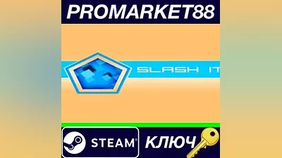 Slash It Steam КЛЮЧ GLOBAL