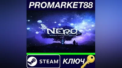N.E.R.O.: Nothing Ever Remains Obscure Steam КЛЮЧ