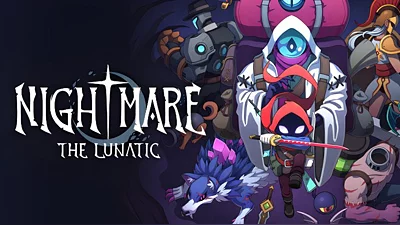 Nightmare: The Lunatic (Steam)