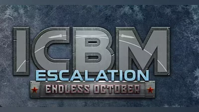 ICBM Escalation Endless October (PC) [Rest of the world] [Standard]