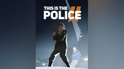This Is The Police 2