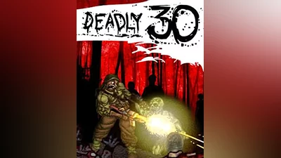 Deadly 30  (Россия, Украина и СНГ)