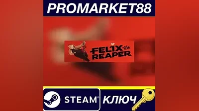 Felix The Reaper Steam КЛЮЧ GLOBAL (NO TR)