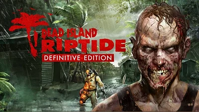 Dead Island Riptide Definitive Edition (Steam)