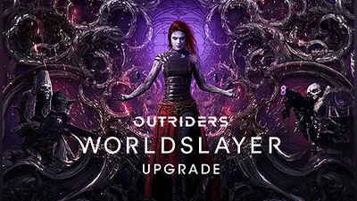 OUTRIDERS WORLDSLAYER UPGRADE