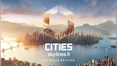 Cities: Skylines II - Ultimate Edition