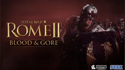 Total War: ROME II - Blood &amp; Gore