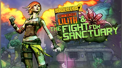 Borderlands 2: Commander Lilith & the Fight for Sanctuary