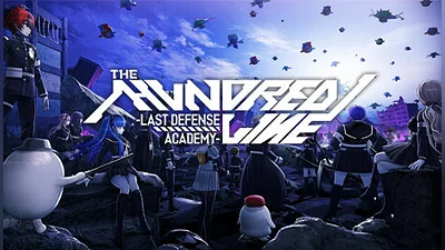 The Hundred Line -Last Defense Academy-
