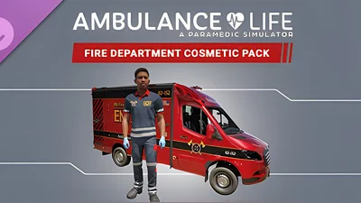 Ambulance Life - Fire Department Cosmetic Pack (Steam)
