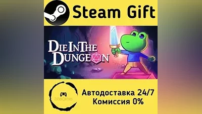 Die in the Dungeon Steam Gift РФ/КЗ/др.