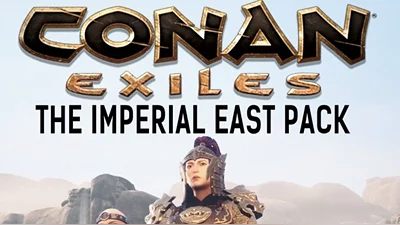Conan Exiles - The Imperial East Pack (Steam)
