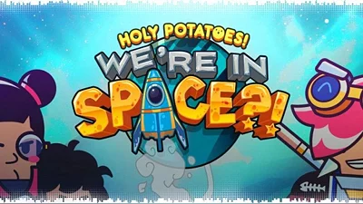 Holy Potatoes! We’re in Space?! (Steam)