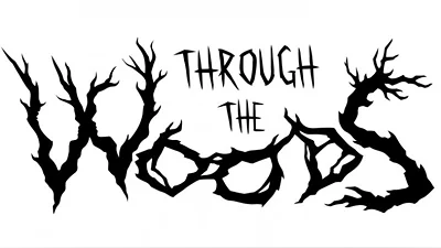 Through the Woods (Steam)