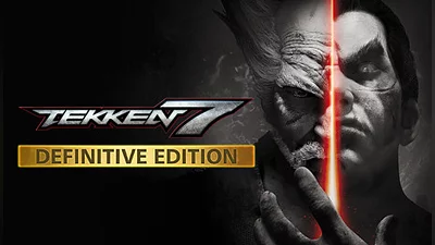 TEKKEN 7 - Definitive Edition