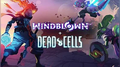 Windblown + Dead Cells