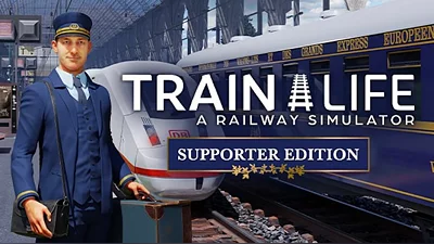 Train Life: A Railway Simulator - Supporter Edition (Steam)