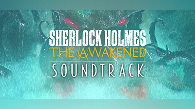 Sherlock Holmes The Awakened - Soundtrack