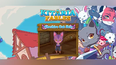 Kitaria Fables - Cheshire Cat Skin