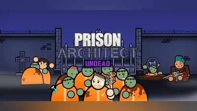 Prison Architect - Undead