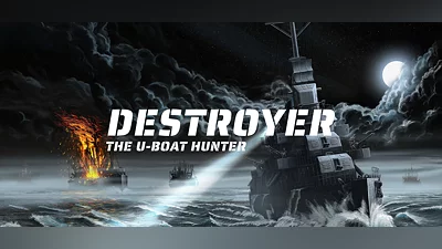 Destroyer: The U-Boat Hunter