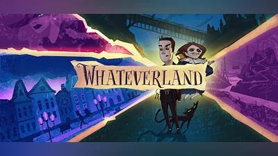 Whateverland