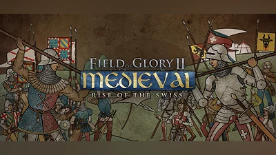 Field of Glory II: Medieval - Rise of the Swiss