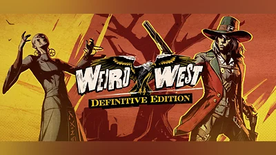 Weird West: Definitive Edition
