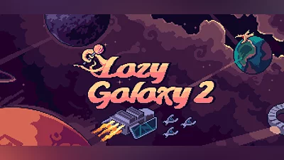 Lazy Galaxy 2
